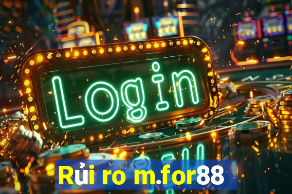 Rủi ro m.for88