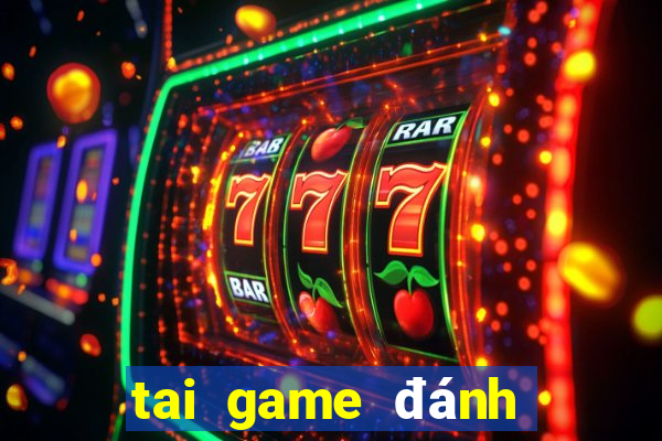 tai game đánh bài tiến lên