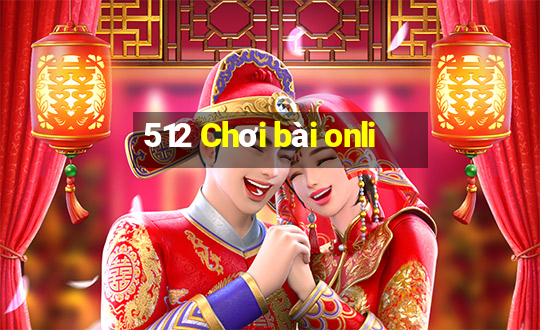 512 Chơi bài onli