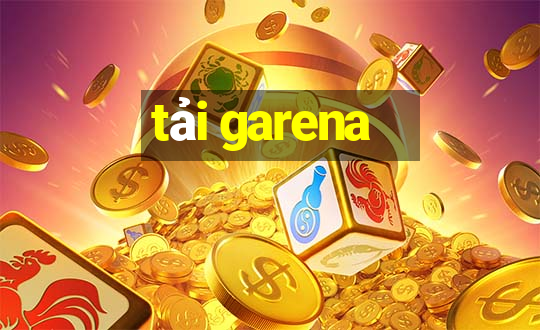 tải garena