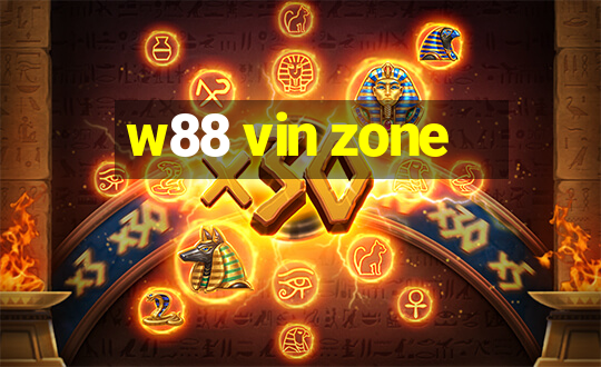 w88 vin zone