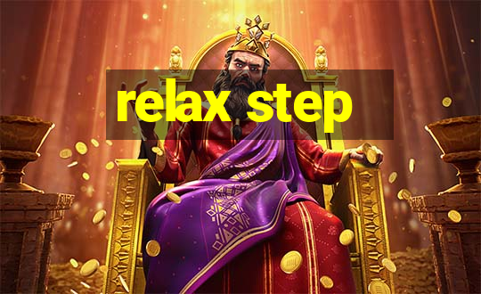 relax step