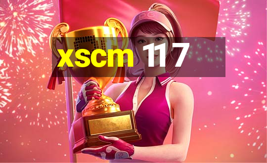 xscm 11 7