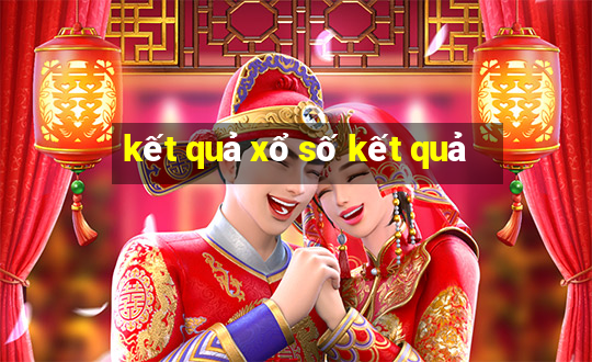 kết quả xổ số kết quả