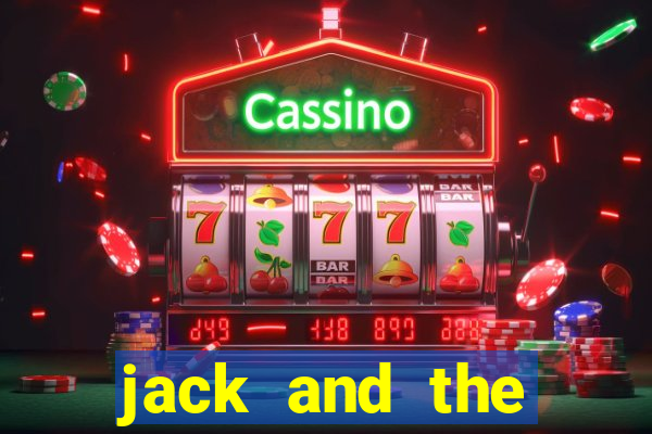 jack and the beanstalk slot