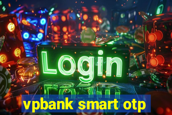 vpbank smart otp