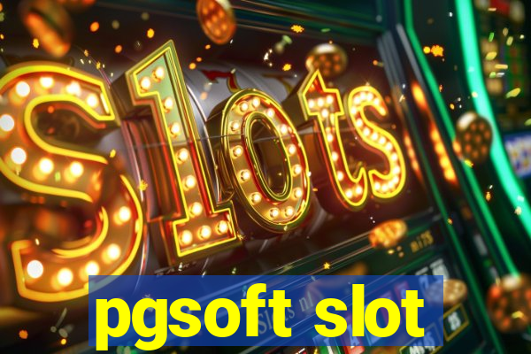 pgsoft slot