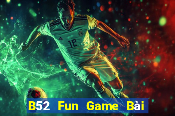 B52 Fun Game Bài 3C Cho Ios