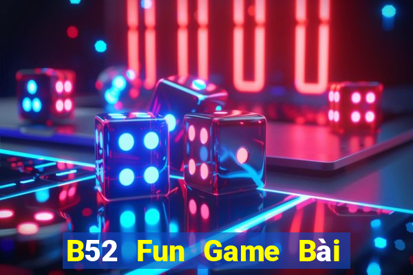 B52 Fun Game Bài 3C Cho Ios