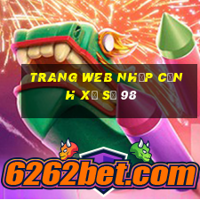 Trang web nhập cảnh xổ số 98