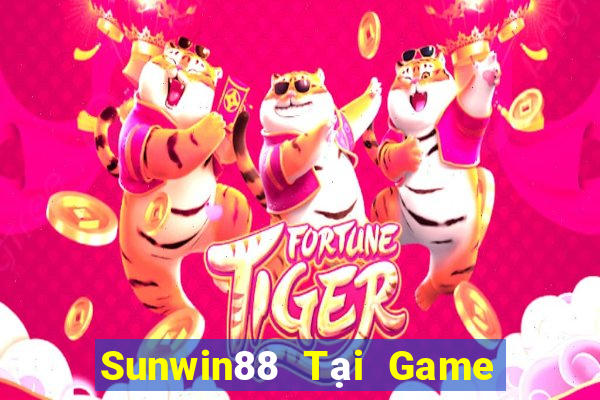 Sunwin88 Tại Game Bài Đổi Thưởng Sinh Tử