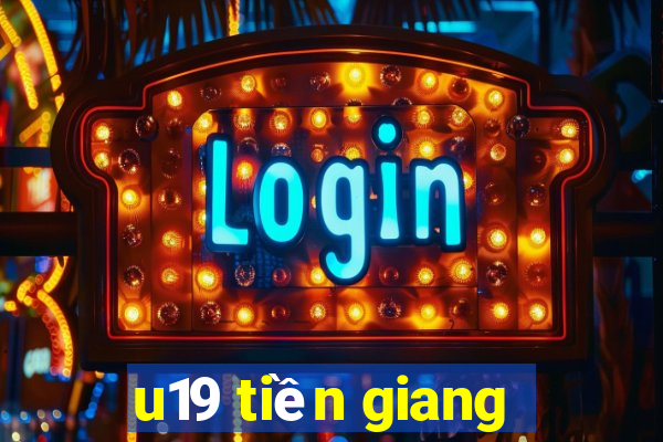 u19 tiền giang