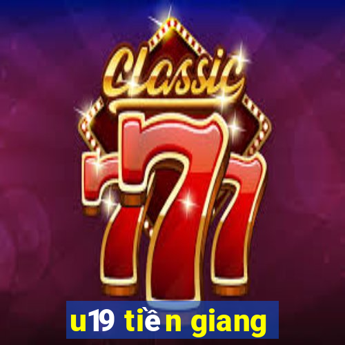 u19 tiền giang