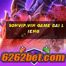 Sonvip.Vin Game Bài Liêng