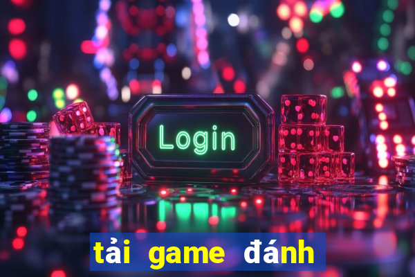 tải game đánh bài phỏm