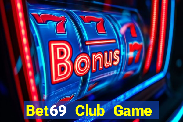 Bet69 Club Game Bài 88 Club Đổi Thưởng