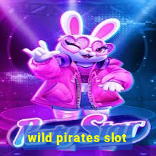 wild pirates slot