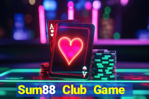 Sum88 Club Game Bài Phái Mạnh