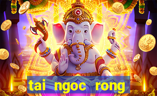 tai ngoc rong online apk