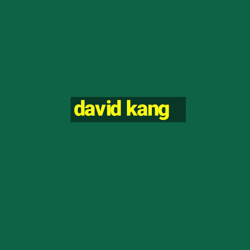 david kang