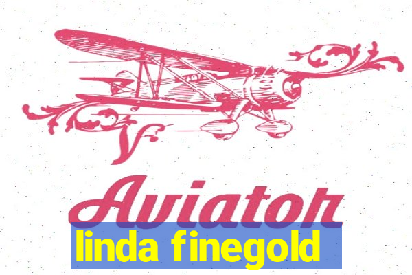 linda finegold