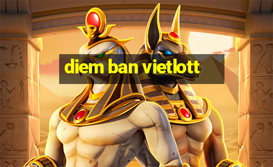 diem ban vietlott