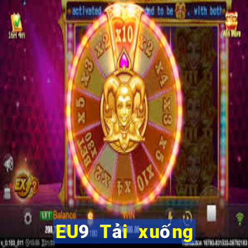 EU9 Tải xuống ứng dụng Fun88 giải trí