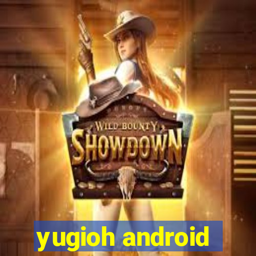 yugioh android