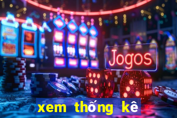 xem thống kê xổ số miền bắc