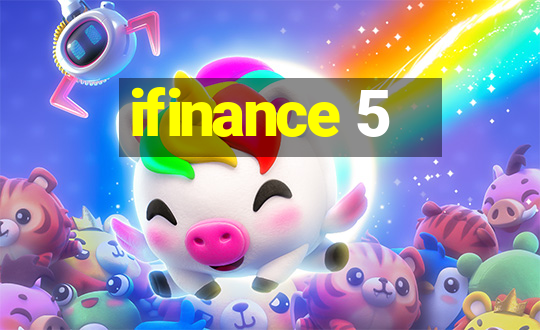 ifinance 5