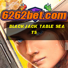 blackjack table seats