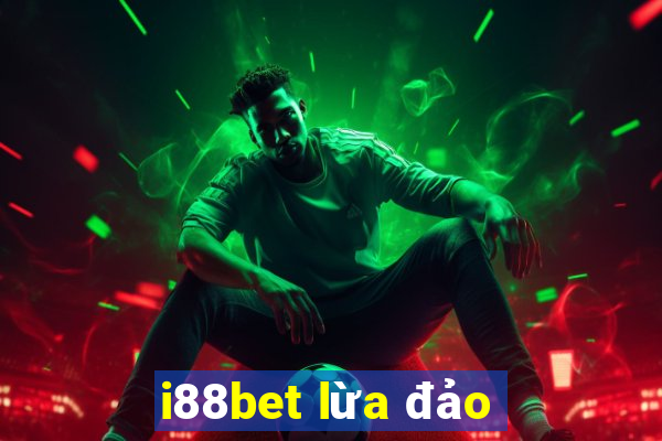 i88bet lừa đảo