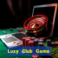 Luxy Club Game Bài X8