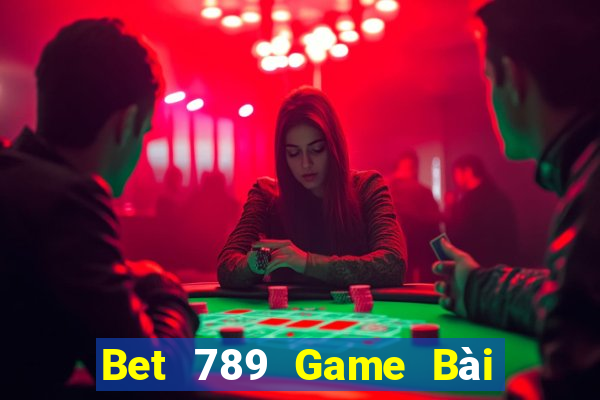 Bet 789 Game Bài Ông Trùm Poker