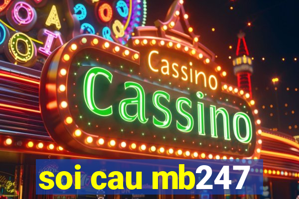 soi cau mb247