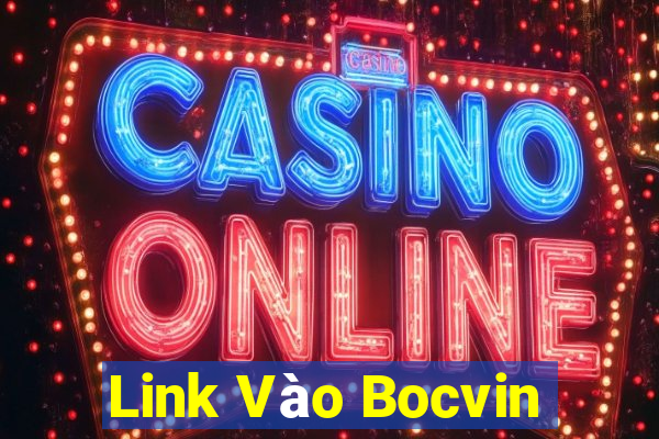 Link Vào Bocvin