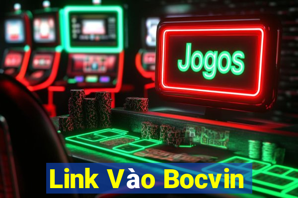 Link Vào Bocvin