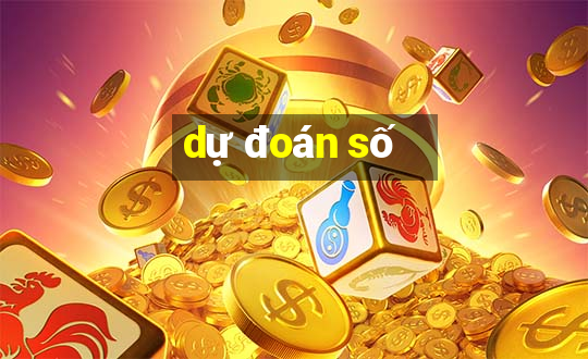 dự đoán số