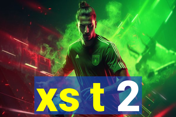 xs t 2