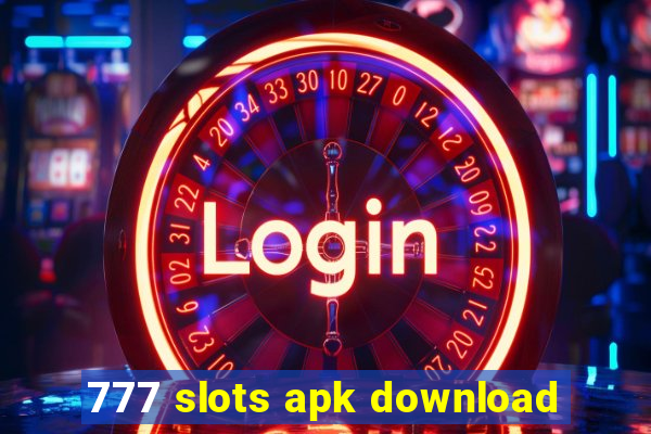 777 slots apk download