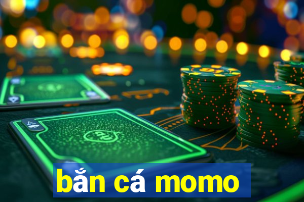 bắn cá momo