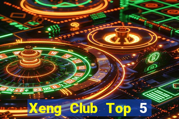 Xeng Club Top 5 Game Bài Đổi Thưởng