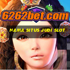 nama situs judi slot