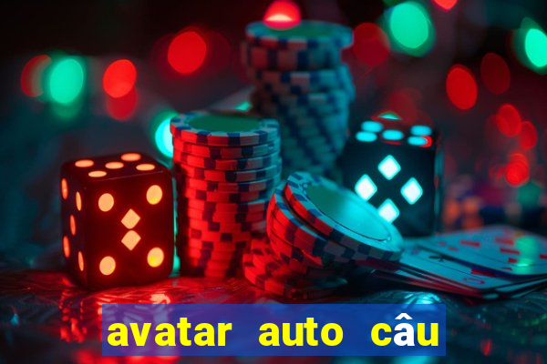 avatar auto câu cá mua bán cá