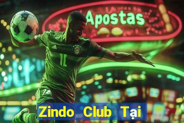 Zindo Club Tại Game Bài Đổi Thưởng Sinh Tử