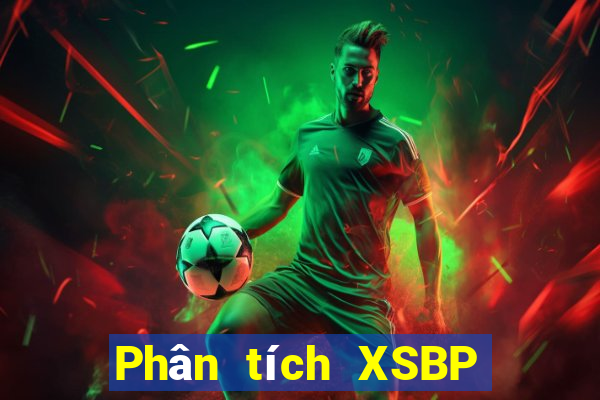 Phân tích XSBP Thứ 2