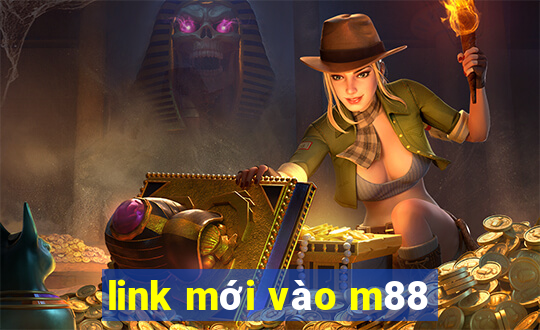 link mới vào m88