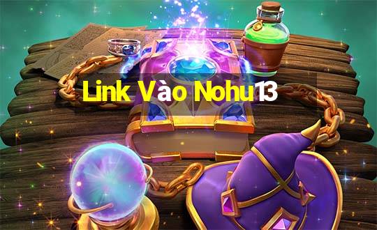 Link Vào Nohu13