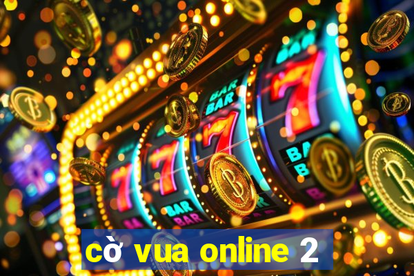 cờ vua online 2