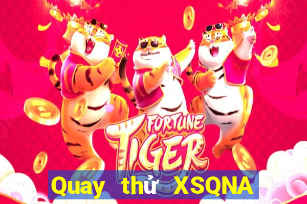 Quay thử XSQNA ngày 13